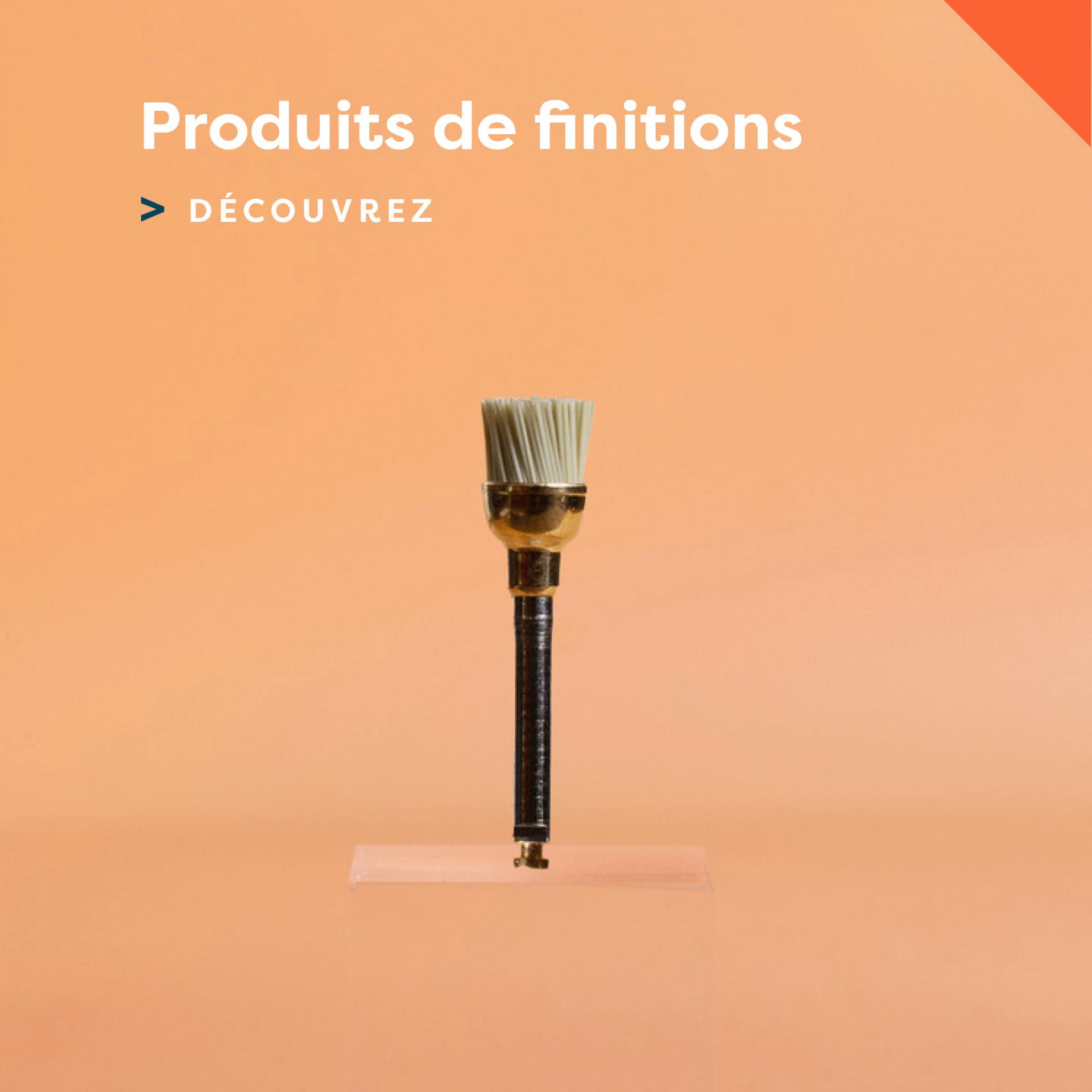 Produits de finitions